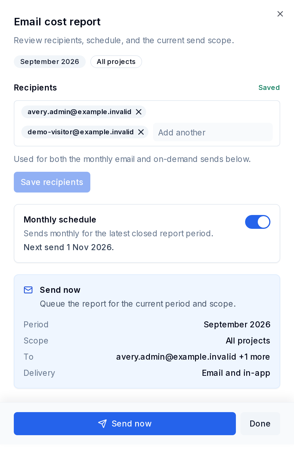 Email cost report drawer showing recipients, the monthly schedule, and the current period, scope and delivery method.